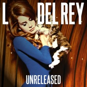 Download track Put The Radio On [Ver. 1] Lana Del Rey