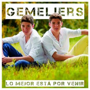 Download track Tan Solo Tú Y Yo Gemeliers