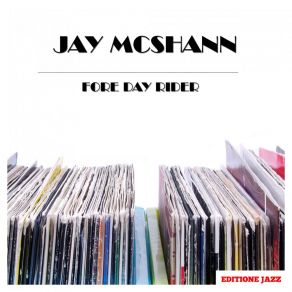 Download track When I've Been Drinking Jay McShann