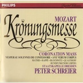Download track 4. Krönungsmesse C-Dur KV317 - 4. Sanctus Mozart, Joannes Chrysostomus Wolfgang Theophilus (Amadeus)