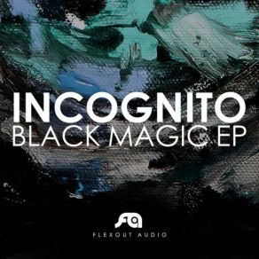 Download track Black Magic Incognito