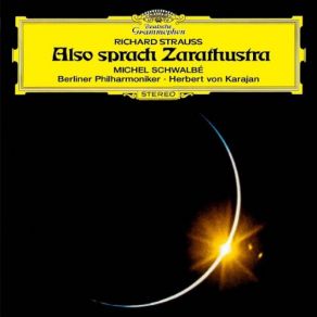 Download track R. Strauss: Also Sprach Zarathustra, Op. 30 - 8. Das Tanzlied Herbert Von Karajan