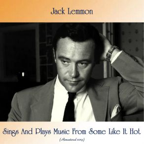 Download track I'm Thru With Love (Remastered 2019) Jack Lemmon