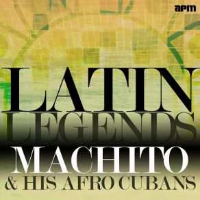 Download track Zambia Machito & His Afro Cubans