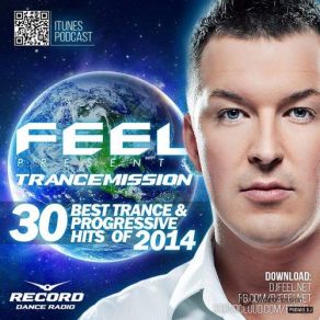Download track Top 30 Trance & Progressive Tracks 2014 (TranceMission) (29-12-2014) [Djfeel. Net] DJ Feel, Trancemission