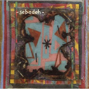 Download track Two Years Two Days Sebadoh