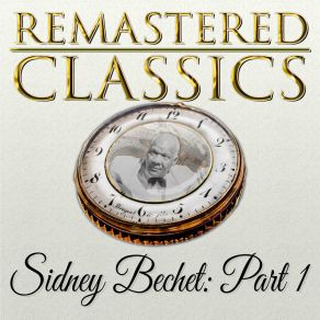 Download track Suey Sidney Bechet
