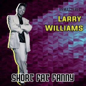 Download track Make A Little Love (Remastered) Larry Williams