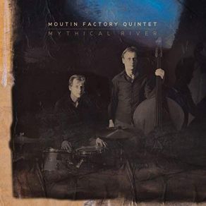 Download track Fight And Anger Moutin Factory Quintet