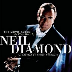 Download track As Time Goes By Neil Diamond
