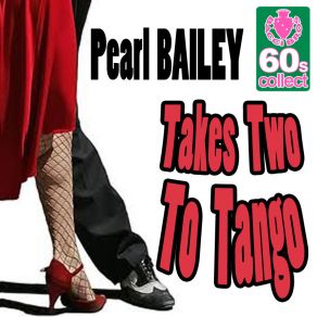 Download track I Ain't Talkin' Though It's All Over Town Pearl Bailey