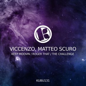 Download track Keep Moovin (Original Mix) Matteo Scuro