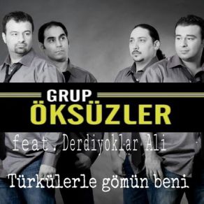 Download track Aglayan Kiz Derdiyoklar, Grup Öksüzler