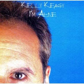 Download track I'M Alive Kelly Keagy