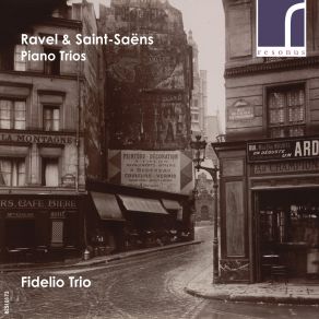Download track Saint-Saëns: Piano Trio No. 2 In E Minor, Op. 92 - II. Allegretto Fidelio Trio
