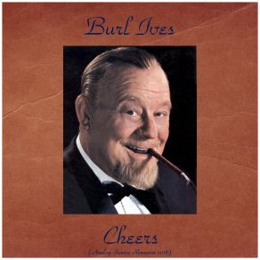 Download track My Little Bimbo Down On A Bamboo Isle (Remastered 2016) Burl Ives