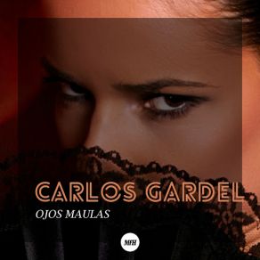 Download track Malevaje Carlos Gardel