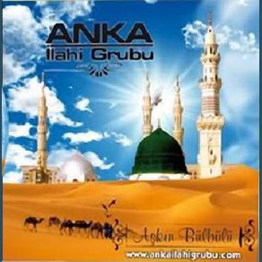 Download track Ya Rasulallah Anka İlahi Grubu