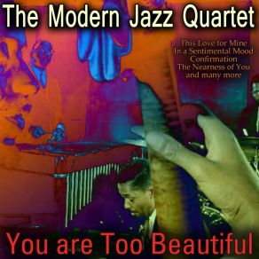 Download track On A Slow Baoat To China The Modern Jazz Quartet