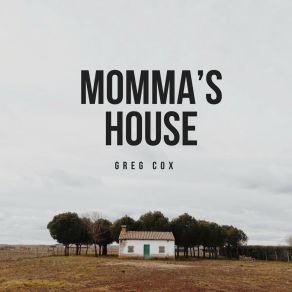 Download track Momma's House Greg Cox