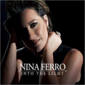 Download track Step Into The Light Nina Ferro
