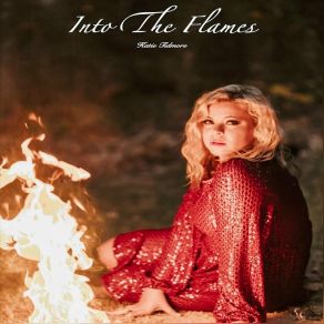 Download track Into The Flames Katie Tidmore