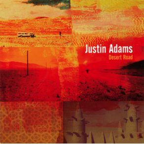 Download track Out Of The Woods Justin Adams