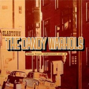 Download track Hells Bells The Dandy Warhols
