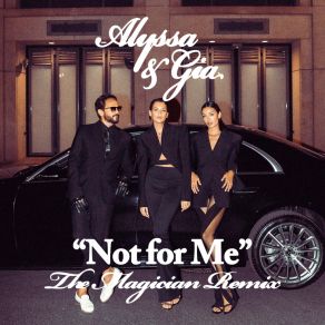 Download track Not For Me (Extended Version; The Magician Remix) The Magician