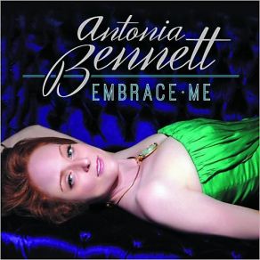 Download track Teach Me Tonight Antonia Bennett