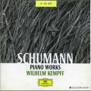Download track Waldszenen Op. 82 Neun Klavierstucke - 2. Jager Auf Der Lauer. Hochst Lebhaft Robert Schumann, Wilhelm Kempff