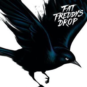 Download track Blackbird Fat Freddy'S Drop