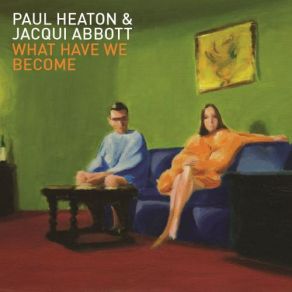 Download track You're Gonna Miss Me Paul Heaton, Jacqui Abbott