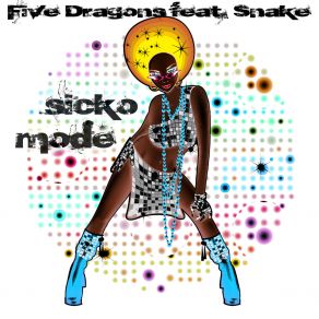 Download track Sicko Mode (Video Playlist Remix) The Snake