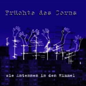 Download track Das Herz Ist Ein Muskel In Der Größe Einer Faust Früchte Des Zorns