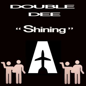 Download track Shining (Andrea T Mendoza Club Mix) D Double E