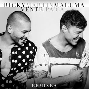 Download track Vente Pa' Ca (Versión Salsa) (Maluma) Ricky MartinMaluma