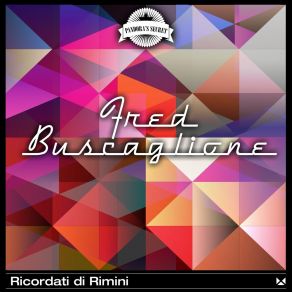 Download track Tu Non Devi Farlo Più Fred Buscaglione