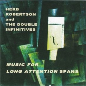 Download track Time Out / Zipangu Herb Robertson, The Double Infinitives