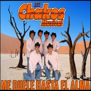 Download track Como Dejarte De Querer Los Chakos Musical