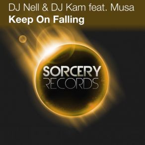 Download track Keep On Falling (Iris Dee Jay & Robert Holland Remix) Musa, DJ Nell, DJ KamIris Dee Jay