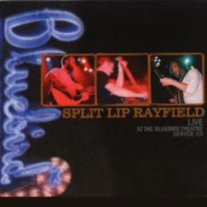 Download track Kiss Of Death Split Lip Rayfield