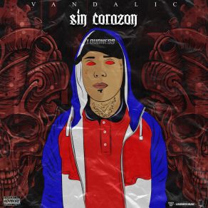 Download track Sin Corazón Vandalic
