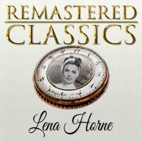 Download track That's What Love Did To Me Lena Horne