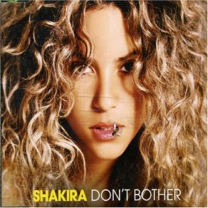 Download track Don't Bother Shakira