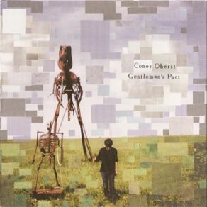 Download track Gentleman'S Pact Conor Oberst