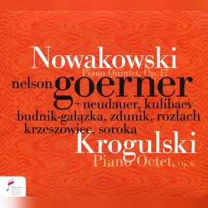 Download track Piano Quintet In E Flat Major, Op. 17 [1833]: 1. Allegro Vivace Nelson Goerner, Lena Neudauer, Erzhan Kulibaev