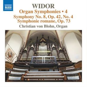 Download track 09. Organ Symphony No. 10 In D Major, Op. 73 Romane III. Cantilène. Lento Charles - Marie Widor