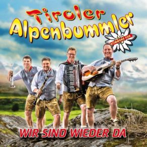 Download track Wir Sind Wieder Da Tiroler Alpenbummler