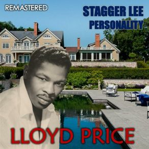 Download track Stagger Lee (Remastered) Lloyd Price